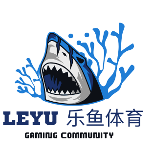 乐鱼体育-leyu(中国)官方网站 -官方登录入口